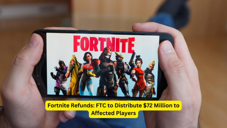 Fortnite Refunds FTC to Distribute $72 Million to Affected Players